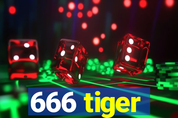 666 tiger