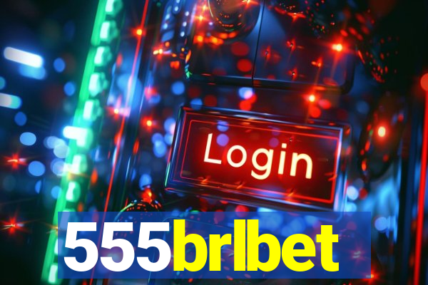 555brlbet