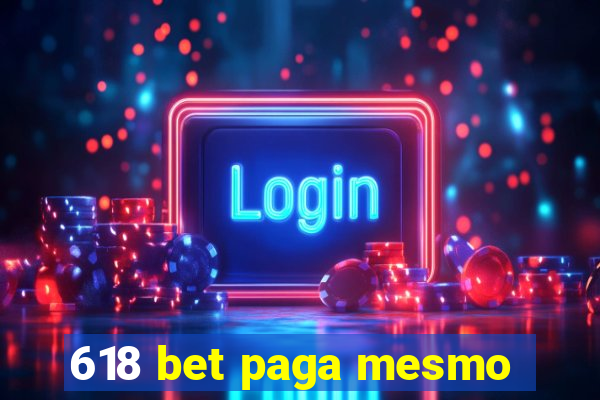 618 bet paga mesmo