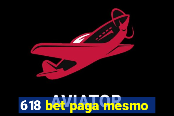 618 bet paga mesmo