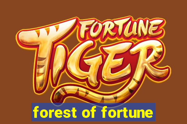 forest of fortune