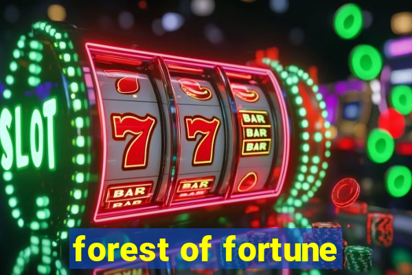 forest of fortune