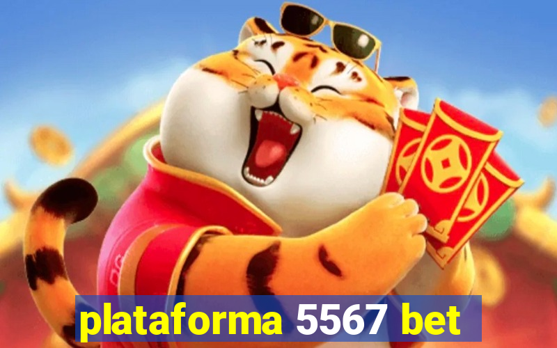 plataforma 5567 bet