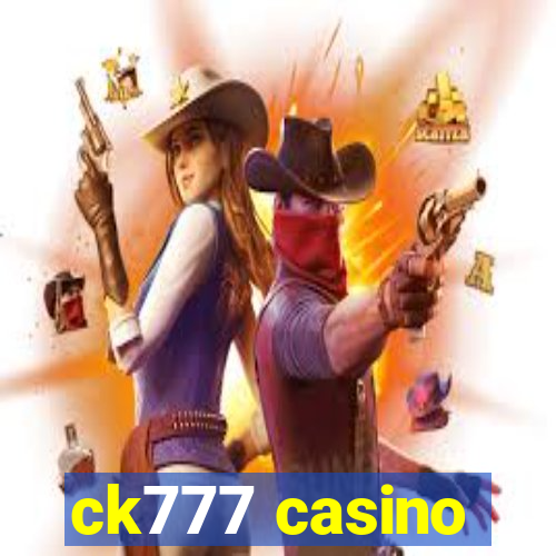 ck777 casino