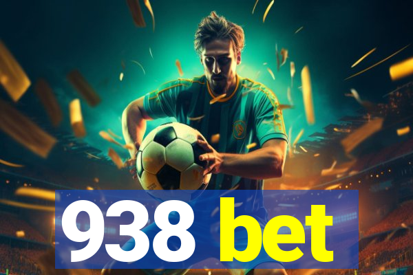 938 bet