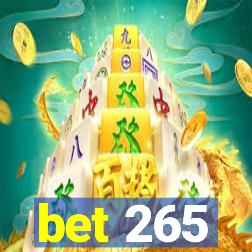 bet 265