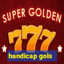 handicap gols