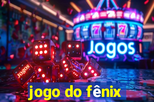 jogo do fênix