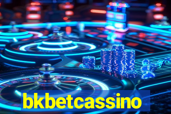 bkbetcassino