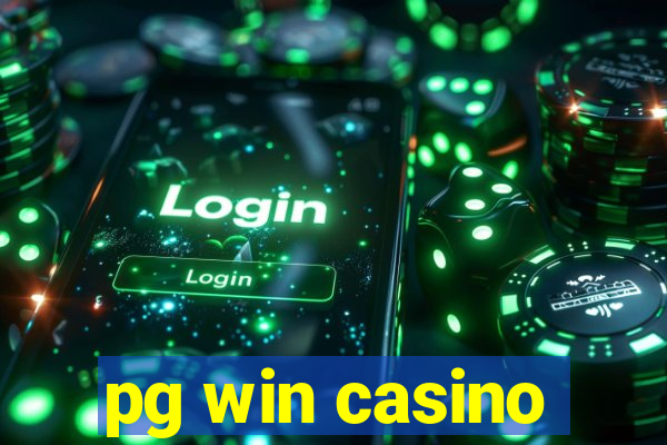 pg win casino