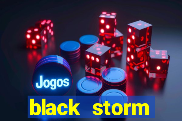 black storm tecnologia ecommerce ltda jogo