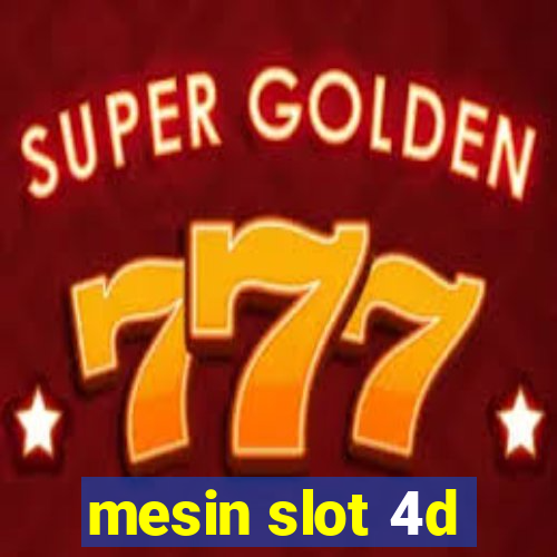 mesin slot 4d