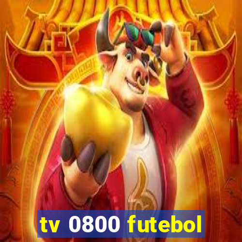 tv 0800 futebol