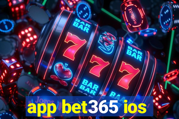 app bet365 ios