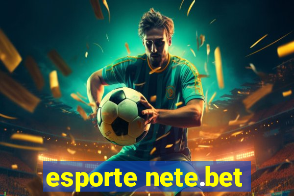 esporte nete.bet