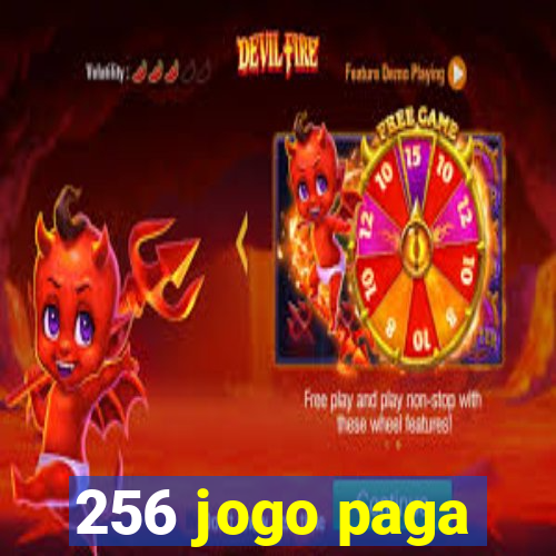 256 jogo paga