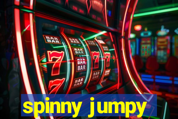 spinny jumpy