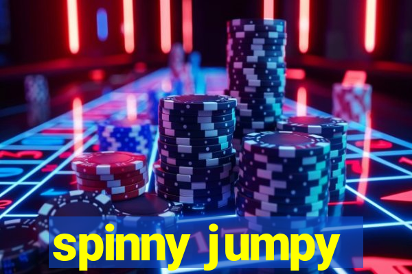 spinny jumpy