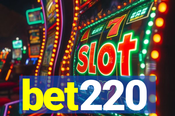 bet220