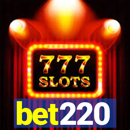 bet220