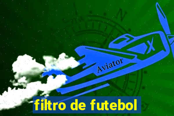 filtro de futebol