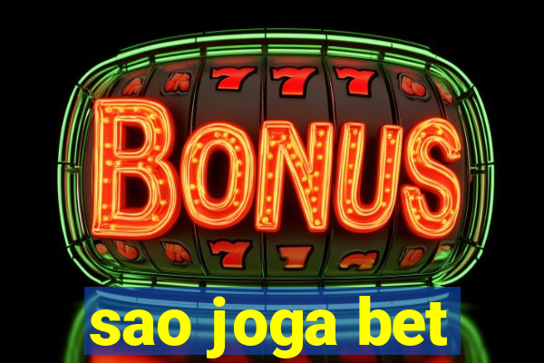 sao joga bet