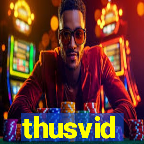 thusvid