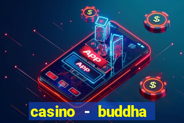 casino - buddha link slots