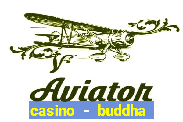 casino - buddha link slots