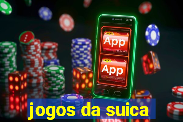 jogos da suica