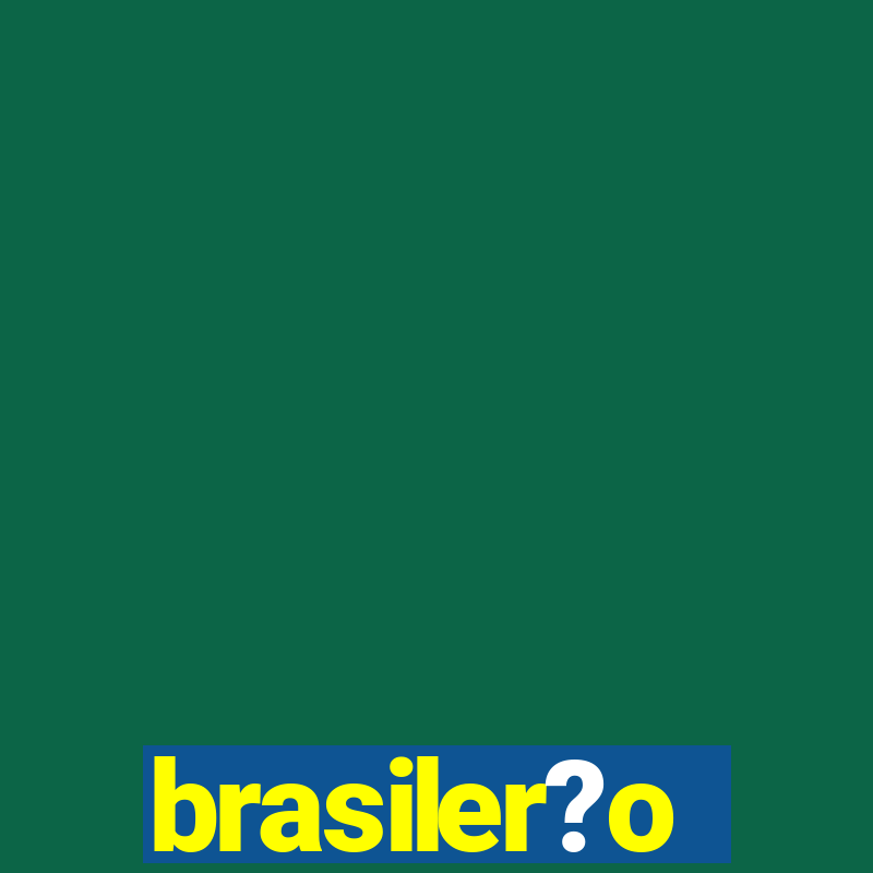 brasiler?o