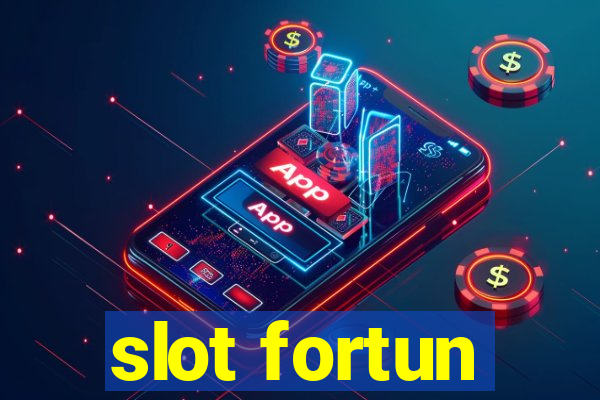 slot fortun