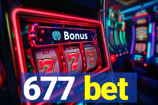 677 bet