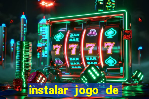 instalar jogo de ganhar dinheiro