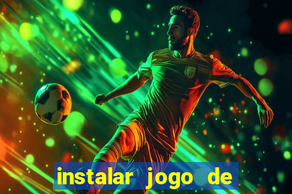 instalar jogo de ganhar dinheiro