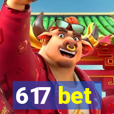 617 bet