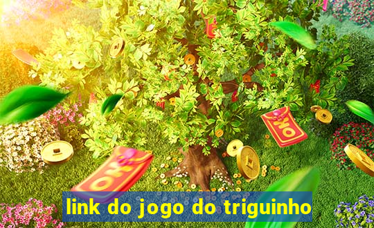 link do jogo do triguinho