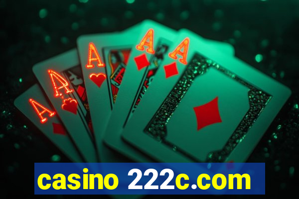 casino 222c.com