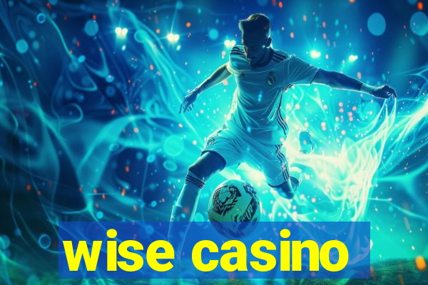 wise casino