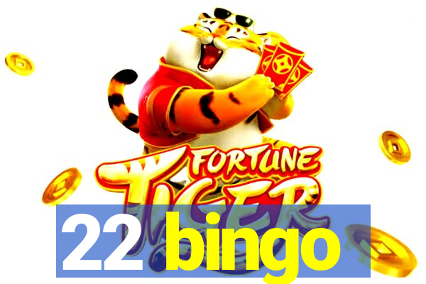 22 bingo