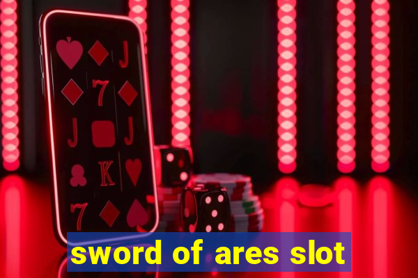 sword of ares slot