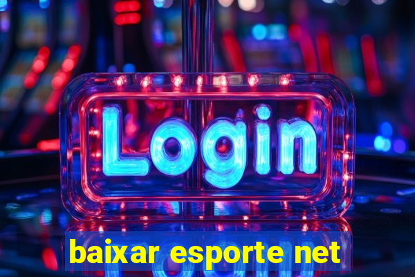 baixar esporte net