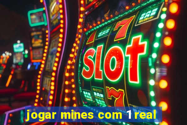 jogar mines com 1 real