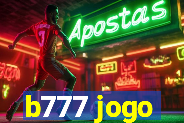 b777 jogo