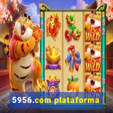 5956.com plataforma