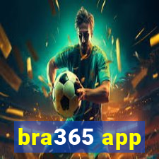 bra365 app