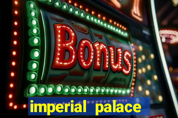 imperial palace hotel and casino las vegas nevada