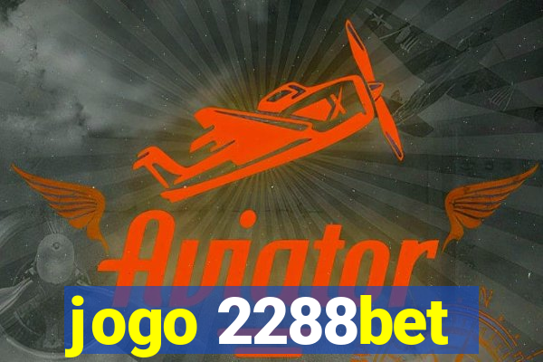 jogo 2288bet