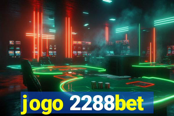 jogo 2288bet