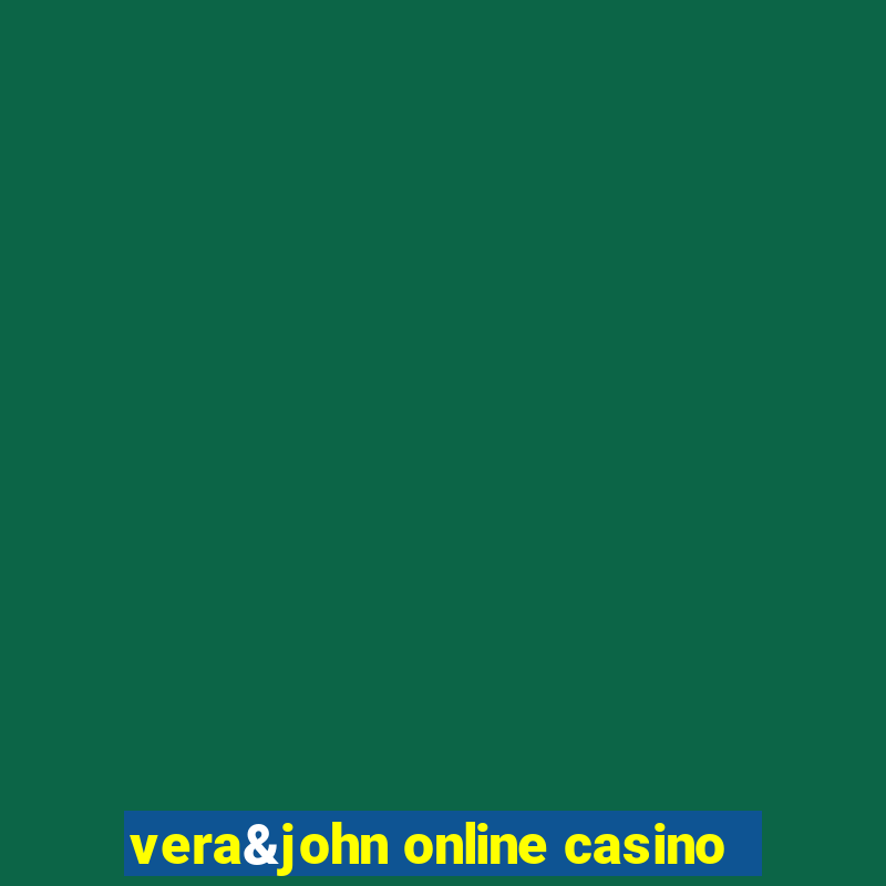 vera&john online casino